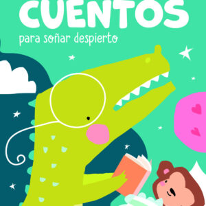 365 Cuentos para Soñar Despierto