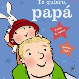 Te quiero Papá