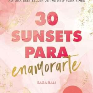 30 sunsets para enamorarte
