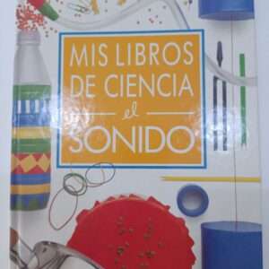 Mis libros de ciencia El sonido