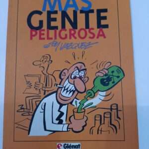 Más gente peligrosa